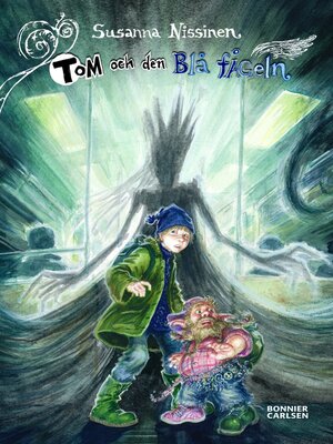 cover image of Tom och den Blå fågeln